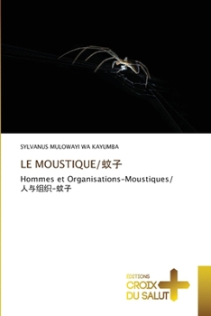 Paperback Le Moustique/蚊子 [French] Book