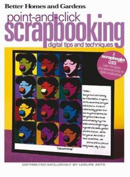 Paperback Point-And-Click Scrapbooking (Leisure Arts #4344) Book