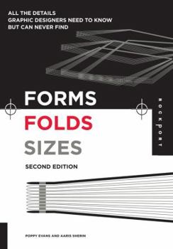 Vinyl Bound Forms, Folds and Sizes, Second Edition: All the Details Graphic Designers Need to Know but Can Never Find Book