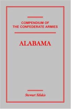 Paperback Compendium of the Confederate Armies: Alabama Book