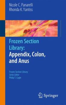 Paperback Frozen Section Library: Appendix, Colon, and Anus Book