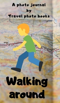 Hardcover Walking around Book