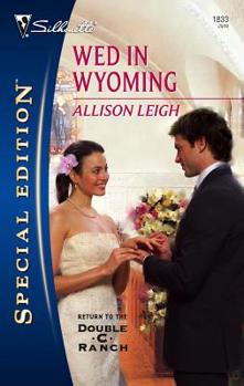 Mass Market Paperback Wed in Wyoming Book
