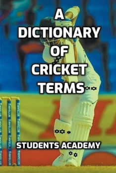 Paperback A Dictionary of Cricket Terms Book