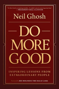 Paperback Do More Good: Inspiring Lessons from Extraordinary People Book
