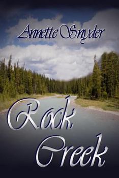 Rock Creek - Book #4 of the Travis Pass
