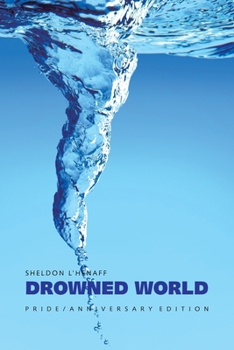 Paperback Drowned World: Pride / Anniversary Edition Book