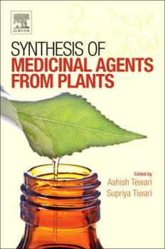 Paperback Synthesis of Medicinal Agents from Plants Book