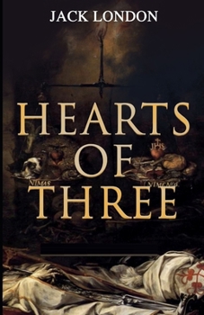 Paperback Hearts of Three Illustrated Book