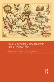 Paperback Early Modern Southeast Asia, 1350-1800 Book
