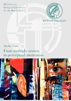 Paperback From Multiple Senses to Perceptual Awareness Book