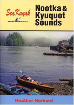 Paperback Sea Kayak Nootka & Kyuquot Sound Book