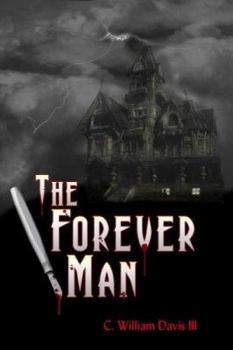 Paperback The Forever Man (The Clive Aliston Mystery Series) Book