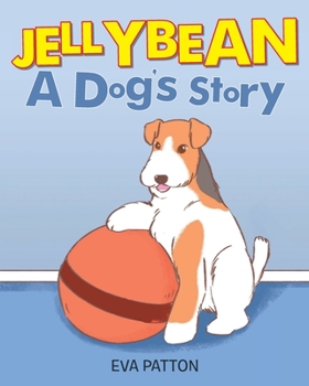 Paperback JellyBean: A Dog's Story Book