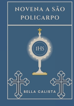Paperback Novena a São Policarpo [Portuguese] Book