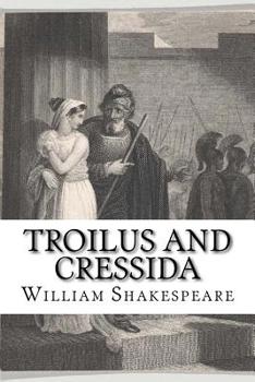 Troilus and Cressida