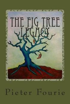 Paperback The Fig Tree Legacy: A Bible Study Book