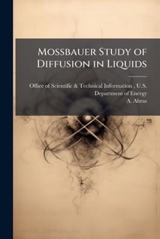 Paperback Mossbauer Study of Diffusion in Liquids Book