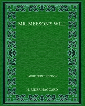Paperback Mr. Meeson's Will - Large Print Edition Book
