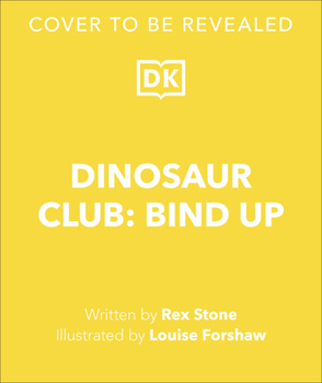 Paperback Dinosaur Club: Awesome Adventures Collection One Book