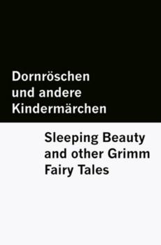 Dornröschen und andere Kindermärchen / Sleeping Beauty and other Grimm Fairy Tales [Bilingual Edition] - German & English