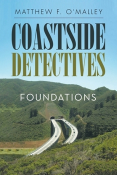 Paperback Coastside Detectives: Foundations Book