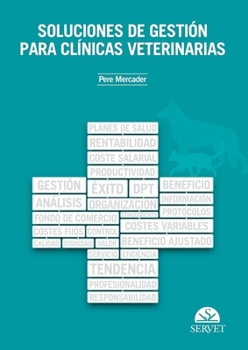 Hardcover Soluciones de Gestión Para Clínicas Veterinarias [Spanish] Book