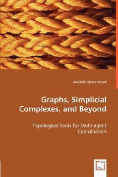 Paperback Graphs, Simplicial Complexes, and Beyond Book