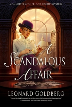 Hardcover A Scandalous Affair: A Daughter of Sherlock Holmes Mystery Book