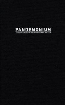 Hardcover Janet Cardiff & George Bures Miller: Pandemonium [With CDROM] Book