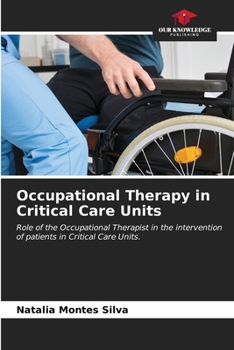 Paperback Occupational Therapy in Critical Care Units Book