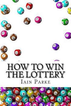 Paperback How to Win the Lottery: (And Other Stories) Book