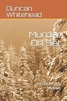 Paperback Murder On Set: A Forest Pines Mystery Book
