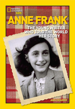 Hardcover Anne Frank: The Young Writer Who Told the World Her Story Book