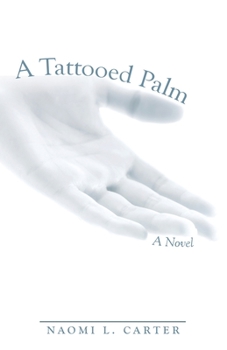 Paperback A Tattooed Palm Book