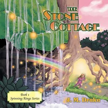 Paperback The Stone Cottage: Book 1 Spinning Rings Series Book