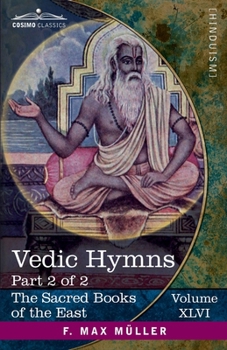 Paperback Vedic Hymns, Part 2 of 2: Hymns to Agni (Mandalas I-V) Book
