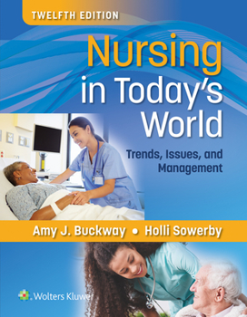 Paperback Nursing in Today's World: Trends, Issues, and Management Book