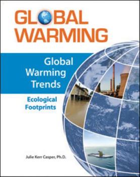 Hardcover Global Warming Trends: Ecological Footprints Book