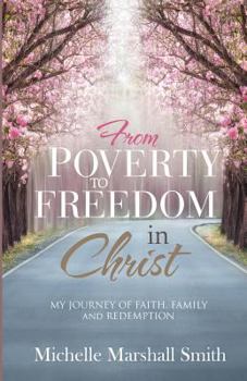 Paperback From Poverty to Freedom In Christ Book
