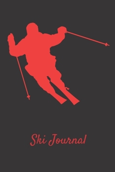 Paperback Ski Journal: Ski lined notebook - gifts for a skiier - skiing books for kids, men or woman who loves ski- composition notebook -111 Book