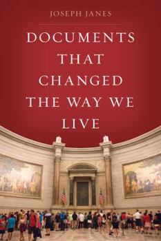 Hardcover Documents That Changed the Way We Live Book