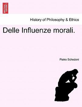 Paperback Delle Influenze Morali. [Italian] Book