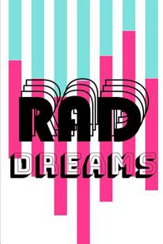 Paperback Rad Dreams: Novelty Notebook 80's Themed Book