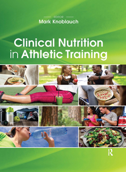 Hardcover Clinical Nutrition in Athletic Training Book