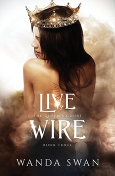 Paperback Live Wire: A new adult fantasy love story Book