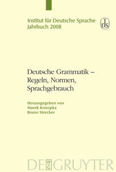 Hardcover Deutsche Grammatik - Regeln, Normen, Sprachgebrauch [German] Book