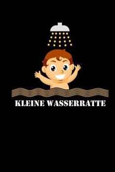 Kleine Wasserratte: Lustiges Geburtstagsgeschenk Kinder - Malbuch Zeichenbuch Schreibbuch Kariert A5 - Kinder 2. Geburtstag 2 Jahre alt