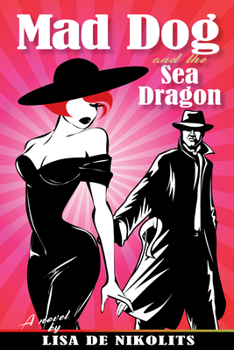 Paperback Mad Dog and the Sea Dragon Book