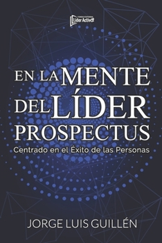 Paperback En La Mente del Líder Prospectus: Centrado en el éxito de las personas [Spanish] Book